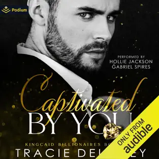 Captivated by You - audiobook